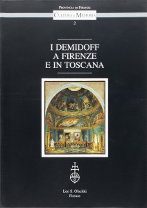 «Демидовы во Флоренции и Тоскане»